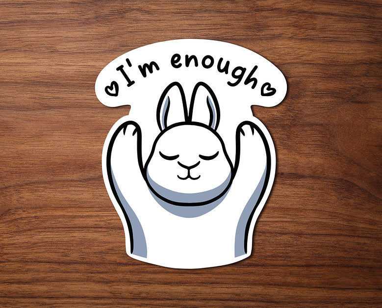 I am enough | Sticker
