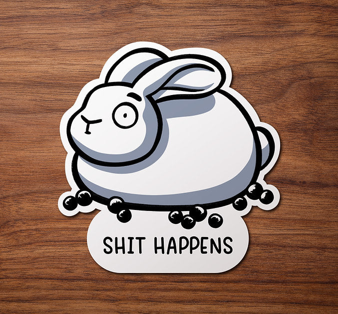 Sh** Happens | Sticker