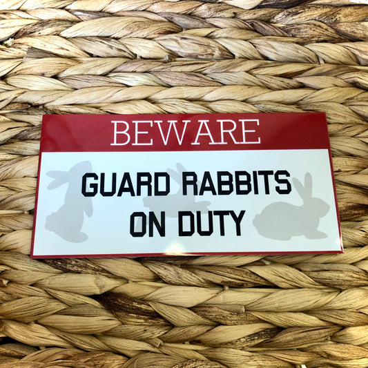 Beware The Rabbit Metal Signs