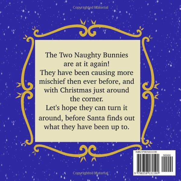 Two Naughty Bunnies Christmas Tale